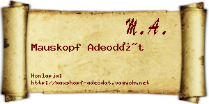 Mauskopf Adeodát névjegykártya